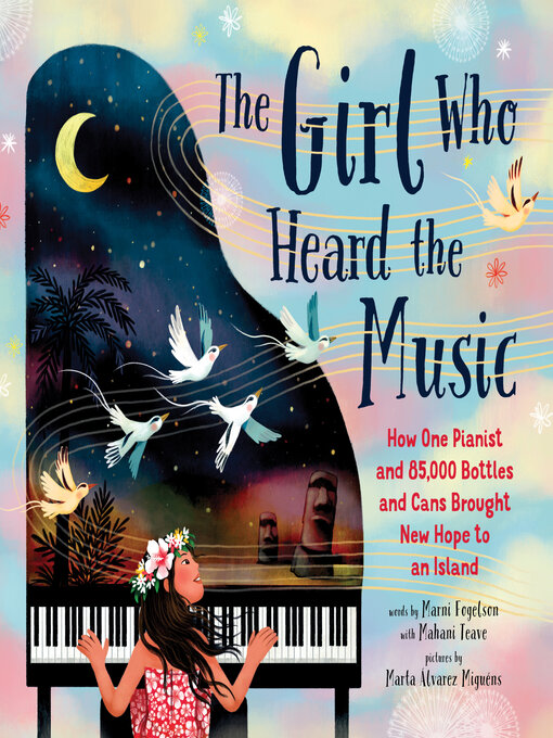 Title details for The Girl Who Heard the Music by Mahani Teave - Available